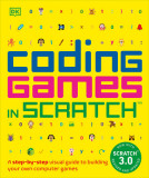 Coding Games in Scratch, New Edition