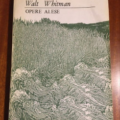 Walt Whitman - Opere alese (1992, trad. Mihnea Gheorghiu, masiv ilustrata!)