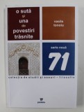 O Suta Si Una de Povestiri Trasnite - Vasile Tonoiu, 2009, Editura Paideia - Psihologie