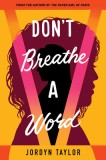 Don&#039;t Breathe a Word