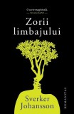 Zorii Limbajului, Sverker Johansson - Editura Humanitas