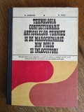 Tehnologia confectionarii articolelor tehnice si de marochinarie din piele si inlocuitori - Manual / R5P2F