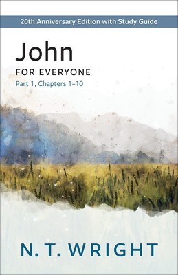 John for Everyone, Part 1: 20th Anniversary Edition with Study Guide, Chapters 1-10 foto