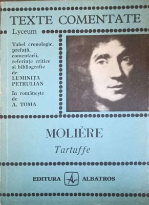 TEXTE COMENTATE. TARTUFFE-MOLIERE foto