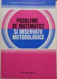 Constantin N. Udriste - Probleme de matematici si observatii metodologice (Editia: 1980)