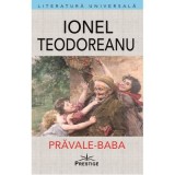 Pravale-Baba - Ionel Teodoreanu