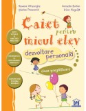 Caiet pentru micul elev - Dezvoltare personala - Clasa pregatitoare