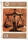 Obezitatea - D. Lacat&icirc;ș/ Gh. Crețeanu / Pancreatita acută - Gruia Crișan/ Ficatul alcoolic - Traian Banciu/ Nicolae Barbu - Pachet 3 cărți