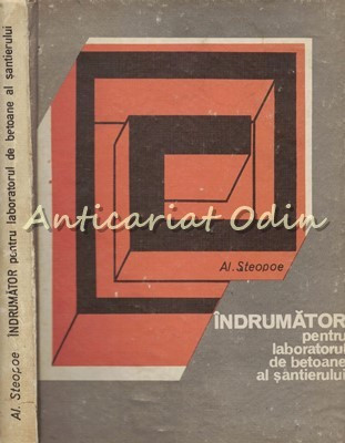 Indrumator Pentru Laboratorul De Betoane Al Santierului - Tiraj: 3180 Exemplare