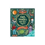 Folk Stories and Tall Tales
