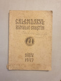 Almanahul Bunului Crestin pe anul comun dela Hristos 1947