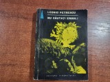 Nu cautati eroul! de Leonid Petrescu