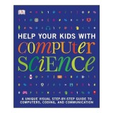 Help your kids with computer science, DK Publishing