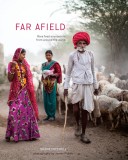 Far Afield | Shane Mitchell, Ten Speed Press