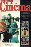 Dictionnaire Du Cinema - Jean-Loup Passek