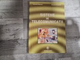 Sisteme de telecomunicatii de Adelaida Mateescu,Grazziela Niculescu