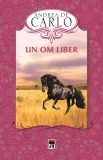 Un om liber - Andrea De Carlo - Rao