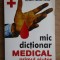 Ioan Nastoiu - Mic dictionar medical. Primul ajutor