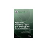 Assessment of Physical Fitness and Training Effect in Individual Sports