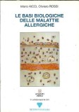 Le basi biologiche delle malattie allergiche - Mario Ricci