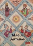 Magul Artaban (Repovestire) - Brandusa Vranceanu (contine CD)