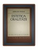 Adrian Fochi - Estetica Oralitatii (Minerva, 1980) - Carte Folclor, Arta