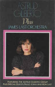 Casetă audio Astrud Gilberto Plus James Last Orchestra, originală foto