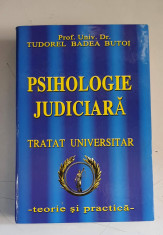 Psihologie Judiciara - Tratat universitar -TUDOREL BADEA BUTOI foto