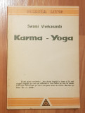Karma - Yoga de Swami Vivekananda. Colectia Lotus