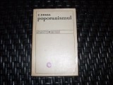 Poporanismul - Z. Ornea, Editura Minerva, 1972, Romana - Biografii, Minerva