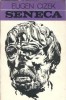 Seneca - Eugen Cizek, Editura Albatros, Oameni Ilustri, 1972, Filosofie, Carti Vechi
