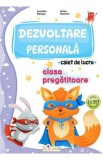 Dezvoltare personala - Clasa pregatitoare - Caiet de lucru - Lucretia Neacsu, Arina Damian