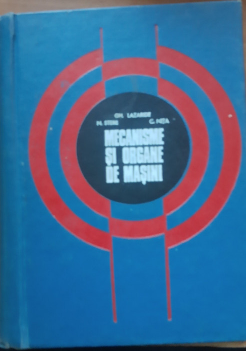 Mecanisme si organe de masini- N. Stere, Gh. Lazariade