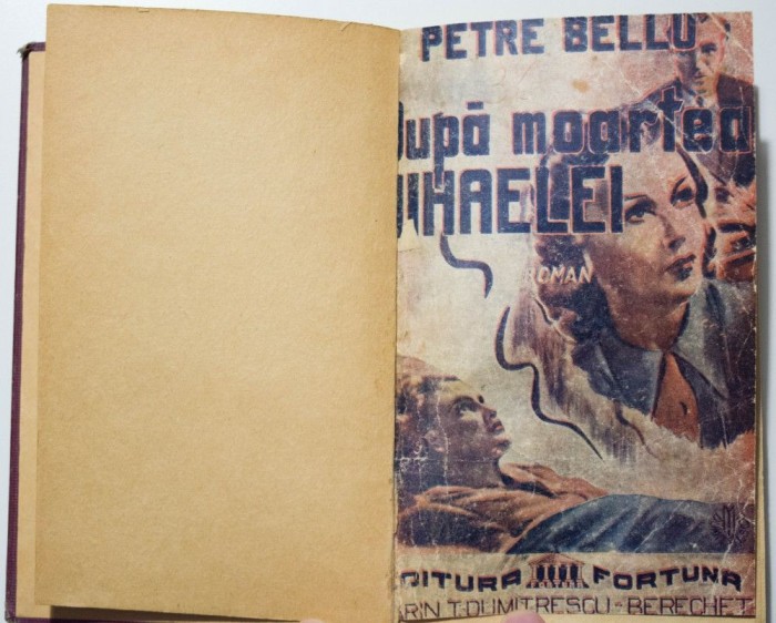 Petru Bellu - După moartea Mihaelei (prima ediție)