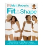 Matt Roberts - Fit for your shape - 110476