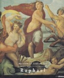 Carte Arta Raphael: Masters of Italian Art - Stephanie Buck, Peter Hohenstatt, Album, Engleza, Brosata, Stare Buna