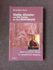 VIETILE SFINTELOR CARE MAI INAINTE AU FOST DESFRANATE - BENEDICTA WARD foto