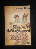 Simion Dima - Amintiri de asta-vara