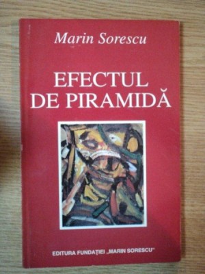 EFECTUL DE PIRAMIDA de MARIN SORESCU , 1998 foto