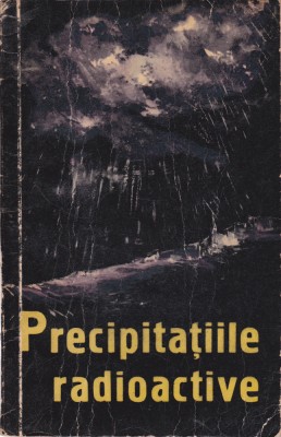 AS - PRECIPITAȚIILE RADIOACTIVE foto