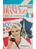 Maria Dumitrescu Brates - Limba franceza. Ghid de conversatie (Editia: 1994)