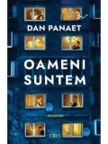 Precomanda - Oameni suntem/Dan Panaet