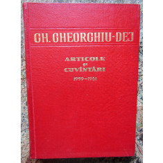 GH.GHEORGHIU DEJ - ARTICOLE SI CUVANTARI august 1959 - mai 1961