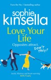 Love Your Life | Sophie Kinsella, Black Swan