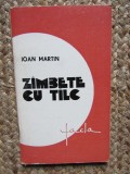 Zambete cu talc - Ioan Martin