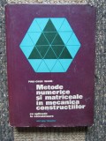 Ping-Chun Wang - Metode numerice si matriceale in mecanica constructiilor