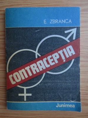 Eusebie Zbranca - Contraceptia foto