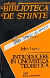 Cumpara ieftin Introducere in lingvistica teoretica - 1995 - John Lyons (@D72)