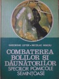 COMBATEREA BOLILOR SI DAUNATORILOR SPECIILOR POMICOLE SEMINTOASE-GH. LEFTER, N. MINOIU-338128