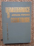 DERMATOFARMACIE SI COSMETOLOGIE - ADRIANA POPOVICI